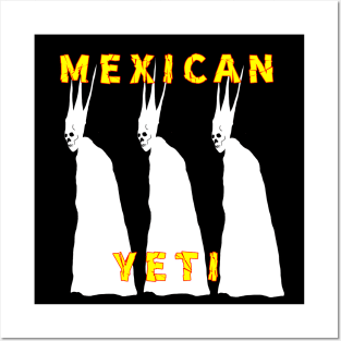 MexicanYeti Posters and Art